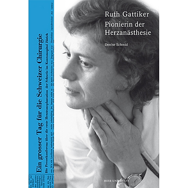 Ruth Gattiker, Denise Schmid