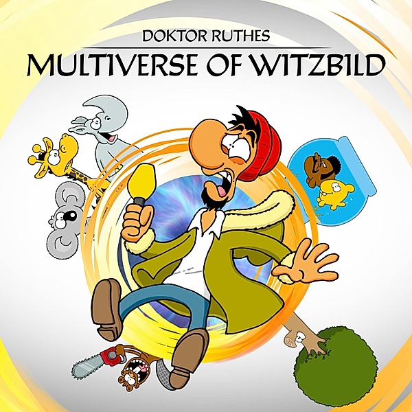 Ruthe - Ruthe, Dr. Ruthes Multiverse of Witzbild, Ralph Ruthe