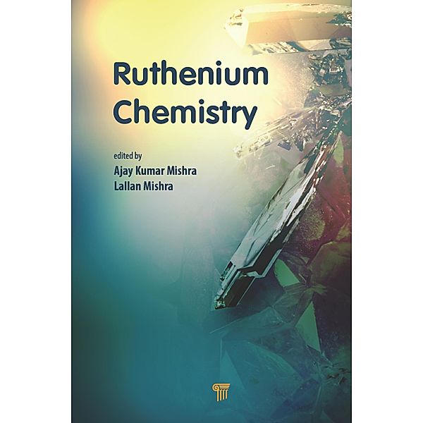 Ruthenium Chemistry