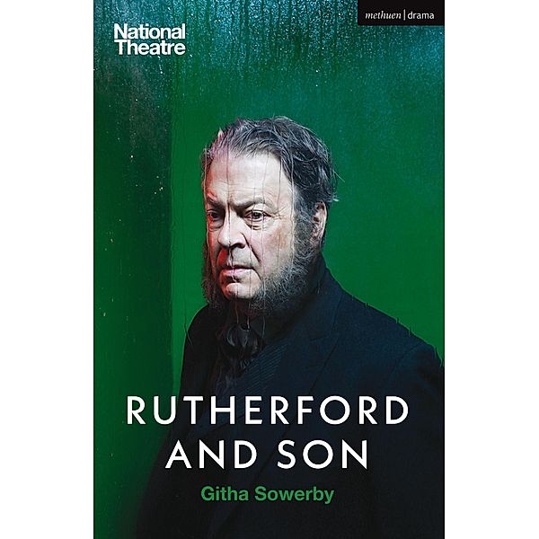 Rutherford and Son / Modern Plays, Githa Sowerby