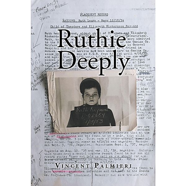 Ruthie Deeply, Vincent Palmieri