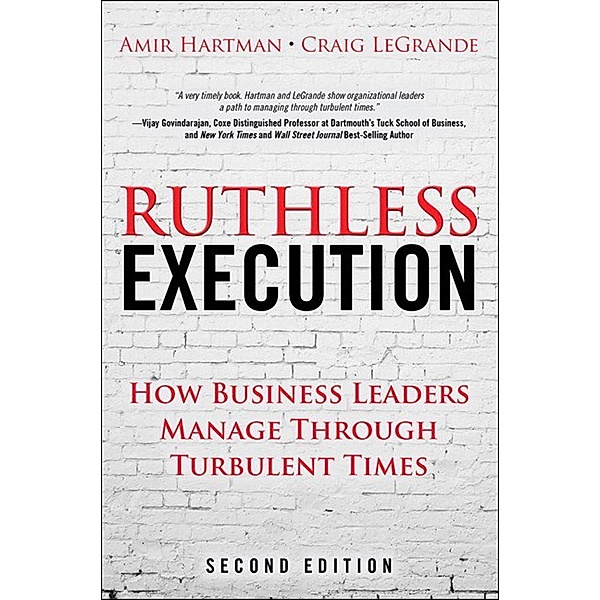 Ruthless Execution, Amir Hartman, Craig LeGrande