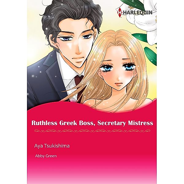 Ruthless Greek Boss, Secretary Mistress, Abby Green