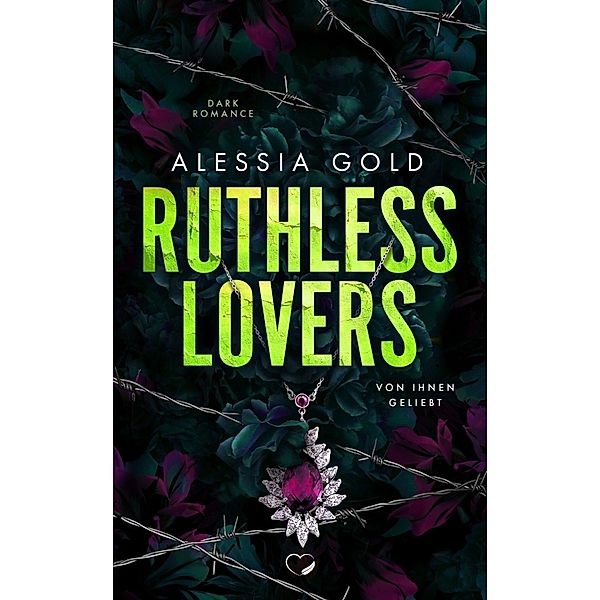 Ruthless Lovers, Alessia Gold