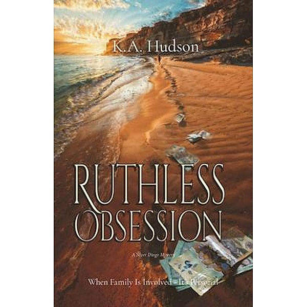 Ruthless Obsession / Silver Dingo Bd.3, Kerrie Ann Hudson