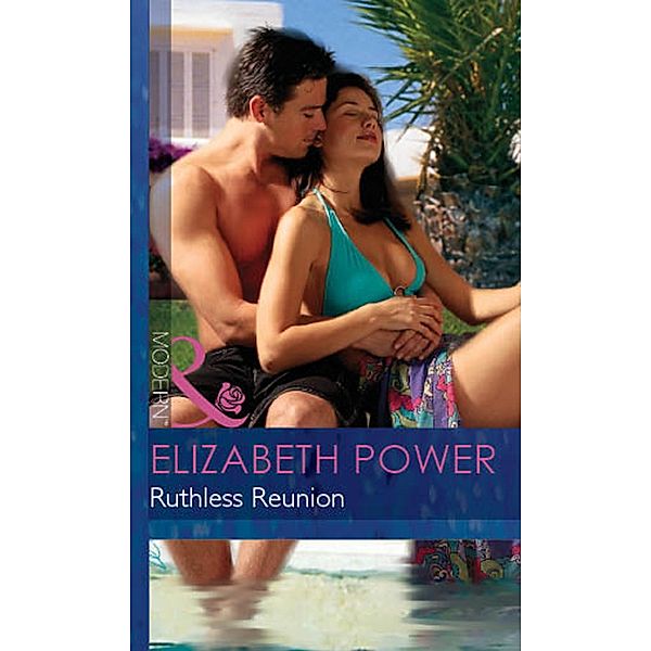 Ruthless Reunion, Elizabeth Power