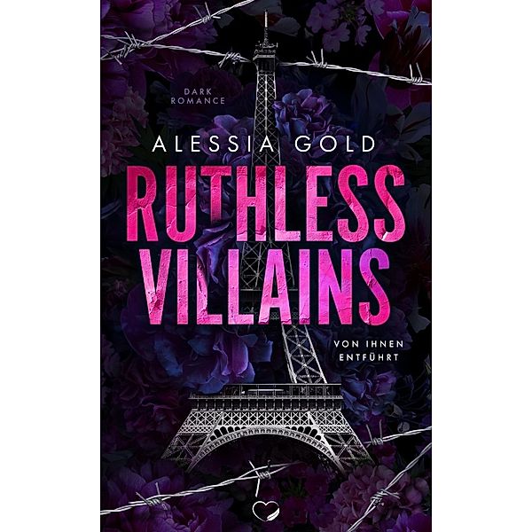 Ruthless Villains, Alessia Gold