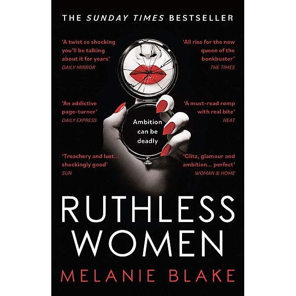 Ruthless Women, Melanie Blake