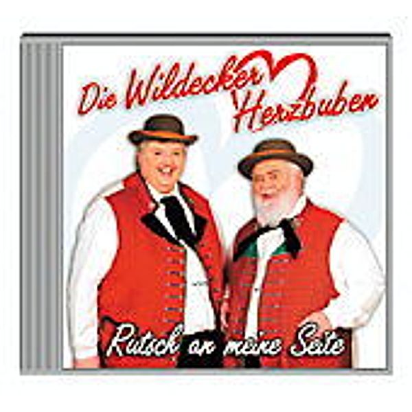 Rutsch An Meine Seite, Wildecker Herzbuben