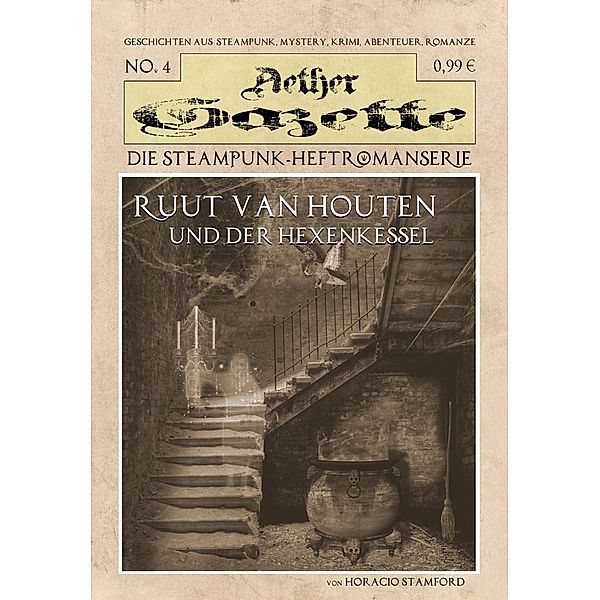 Ruud van Houten und der Hexenkessel, Horacio Stamford