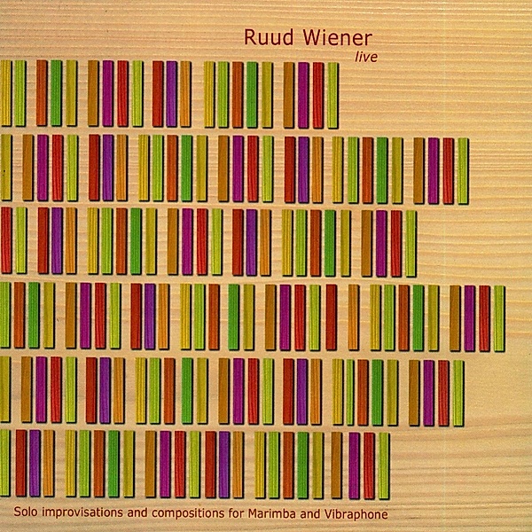 Ruud Wiener-Live-, Ruud Wiener