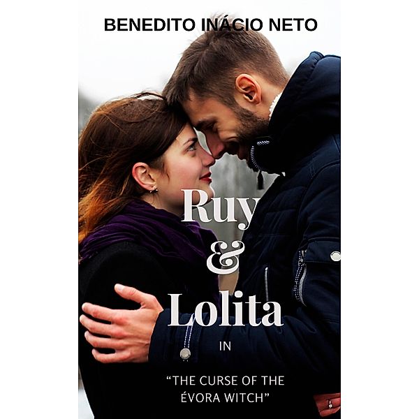 Ruy and Lolita / Babelcube Inc., Benedito Inacio Neto