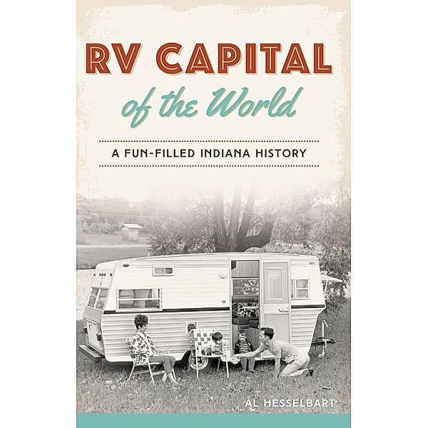 RV Capital of the World, Al Hesselbart