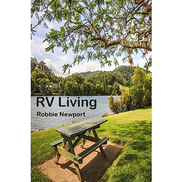 RV Living, Robbie Newport