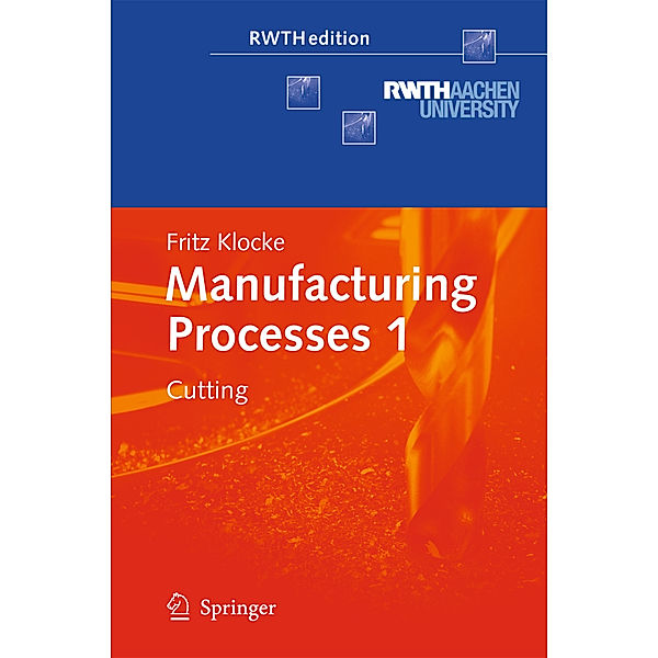 RWTHedition / Manufacturing Processes 1, Fritz Klocke