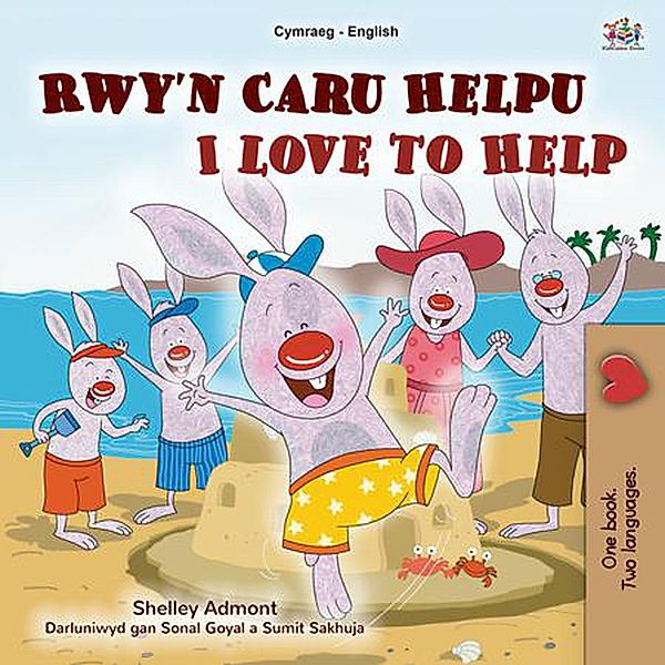 Rwy'n Caru Helpu I Love to Help (Welsh English Bilingual Collection) / Welsh English Bilingual Collection, Shelley Admont, Kidkiddos Books