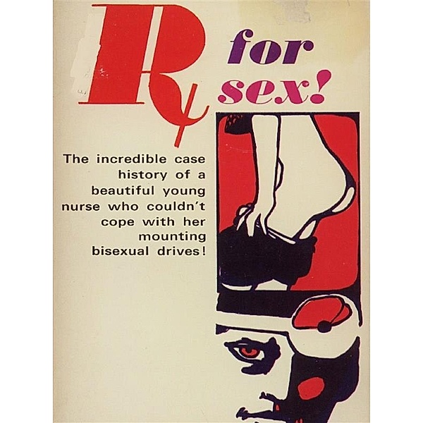 Rx For Sex - Adult Erotica, Sand Wayne