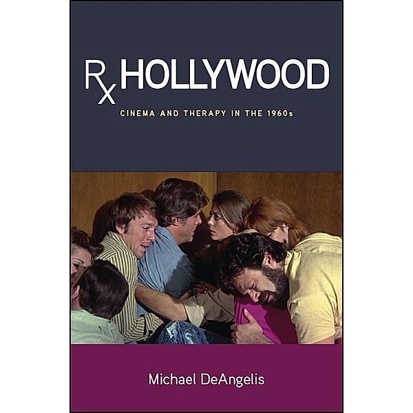 Rx Hollywood / SUNY series, Horizons of Cinema, Michael Deangelis
