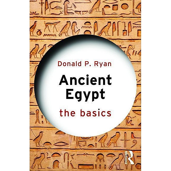 Ryan, D: Ancient Egypt, Donald P. (Pacific Lutheran University, USA) Ryan