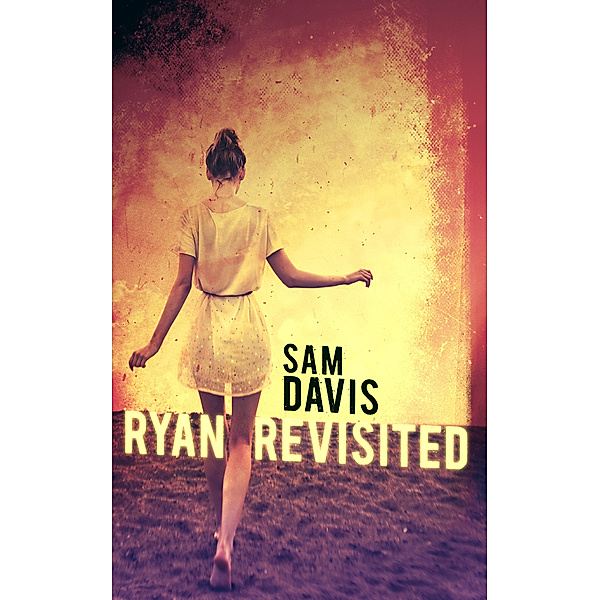 Ryan Revisited, Sam Davis