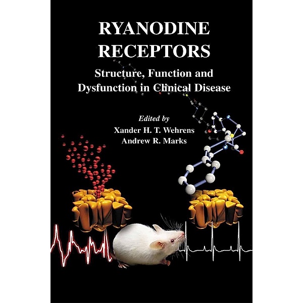 Ryanodine Receptors / Developments in Cardiovascular Medicine Bd.254