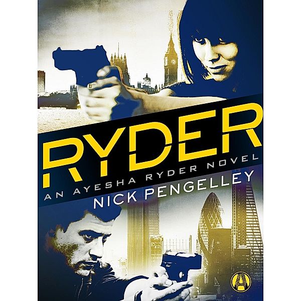 Ryder / Ayesha Ryder Bd.1, Nick Pengelley