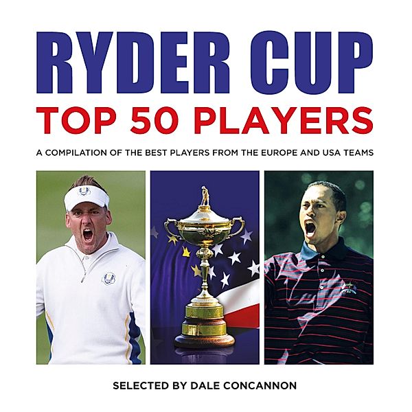 Ryder Cup Top 50 Players / Top 50 Players Bd.1, Dale Concannon