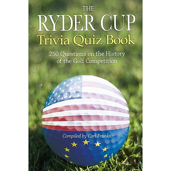 Ryder Cup Trivia Quiz Book, Carl Franks