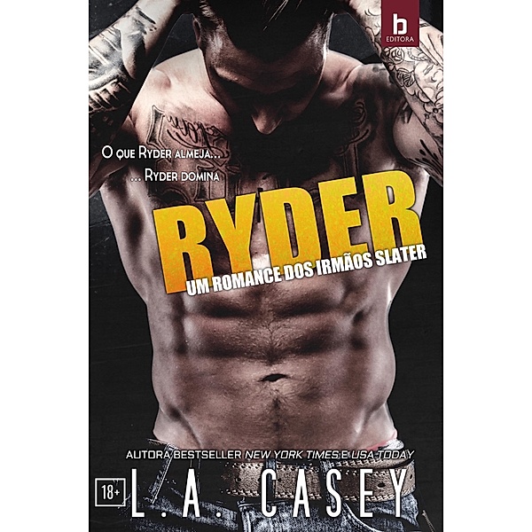 Ryder / Irmãos Slater Bd.4, L. A. Casey