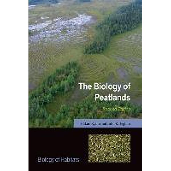 Rydin, H: Biology of Peatlands, Håkan Rydin, John K. Jeglum