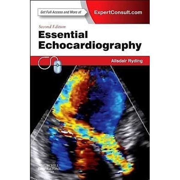 Ryding, A: Essential Echocardiography, Alisdair Ryding