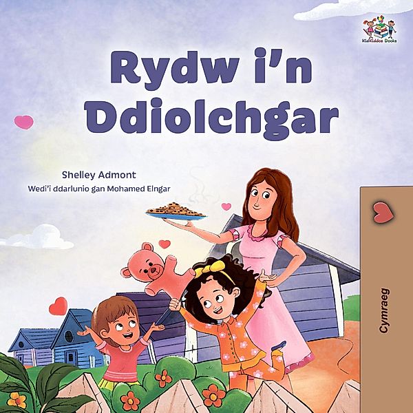 Rydw i'n Ddiolchgar (Welsh Bedtime Collection) / Welsh Bedtime Collection, Shelley Admont, Kidkiddos Books