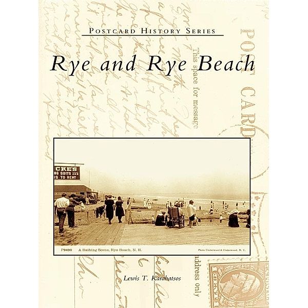 Rye and Rye Beach, Lewis T. Karabatsos