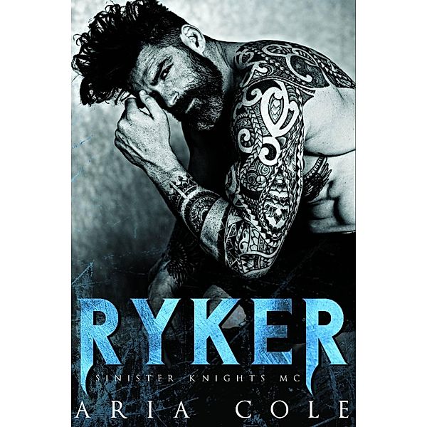Ryker (Cavaleiros Sinistros, #1) / Cavaleiros Sinistros, Aria Cole