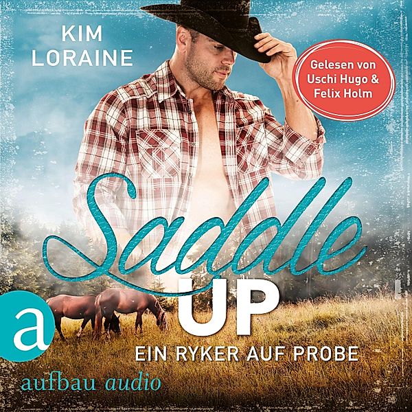 Ryker Ranch - 1 - Saddle Up - Ein Ryker auf Probe, Kim Loraine