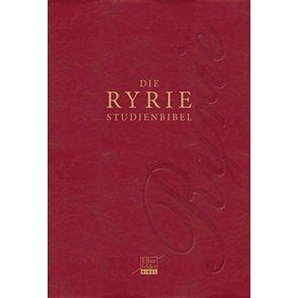 Ryrie-Studienbibel nach der Elberfelder Übersetzung, italienisches Kunstleder, Charles C. Ryrie