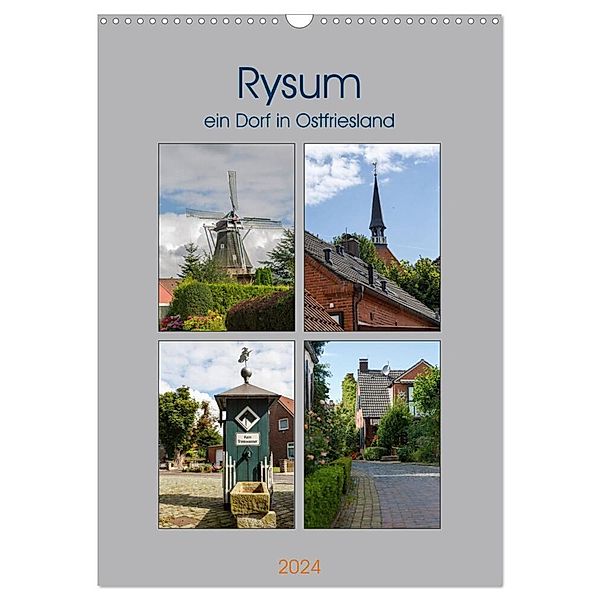 Rysum, ein Dorf in Ostfriesland (Wandkalender 2024 DIN A3 hoch), CALVENDO Monatskalender, rolf pötsch