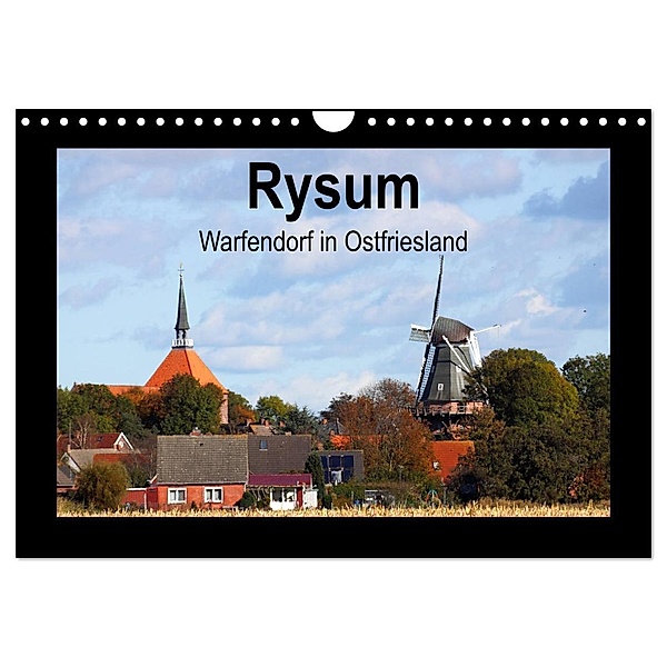 Rysum - Warfendorf in Ostfriesland (Wandkalender 2024 DIN A4 quer), CALVENDO Monatskalender, rolf pötsch