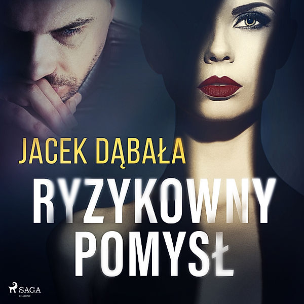 Ryzykowny pomysł, Jacek Dąbała