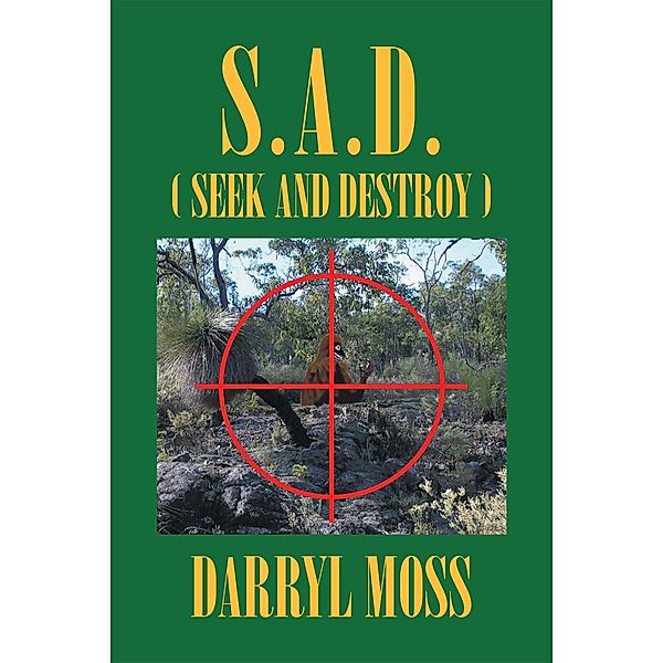 S.A.D. (Seek and Destroy), Darryl Moss