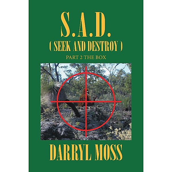 S.A.D. (Seek and Destroy), Darryl Moss