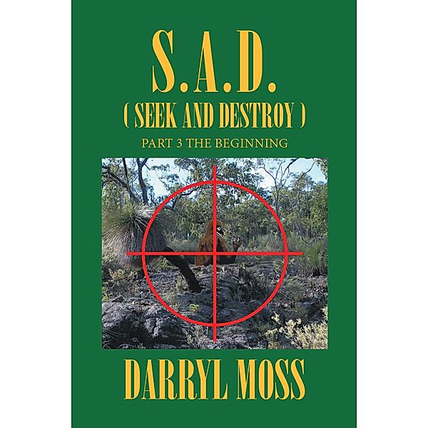 S.A.D. (Seek & Destroy), Darryl Moss
