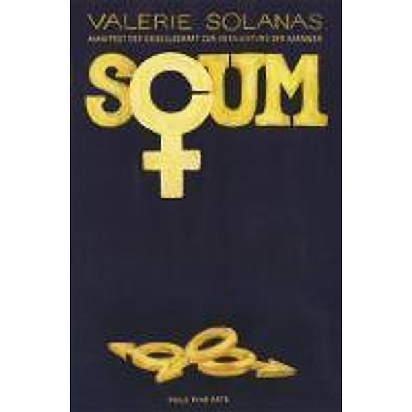 S.C.U.M., Valerie Solanas