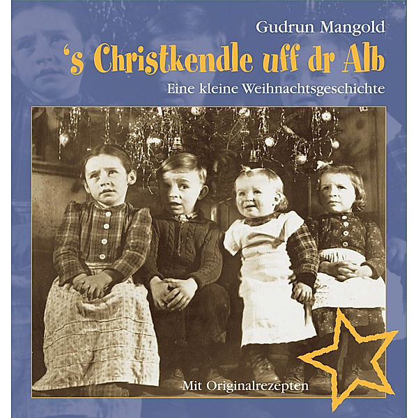 's Christkendle uff dr Alb, Gudrun Mangold