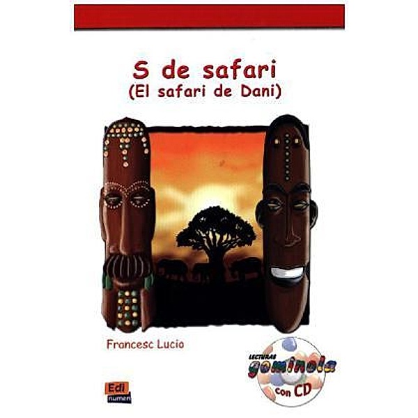 S de safari, m. Audio-CD, Pedro Tena Tena, Francesc Lucio González