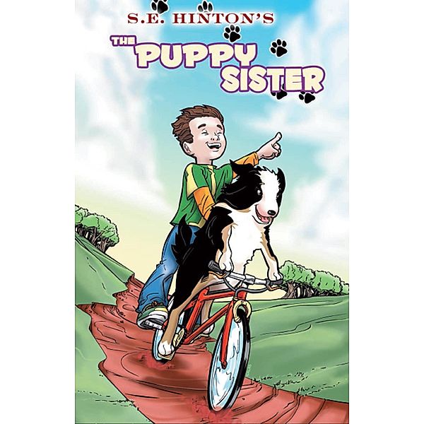 S.E. Hinton's The Puppy Sister, S. E. Hinton