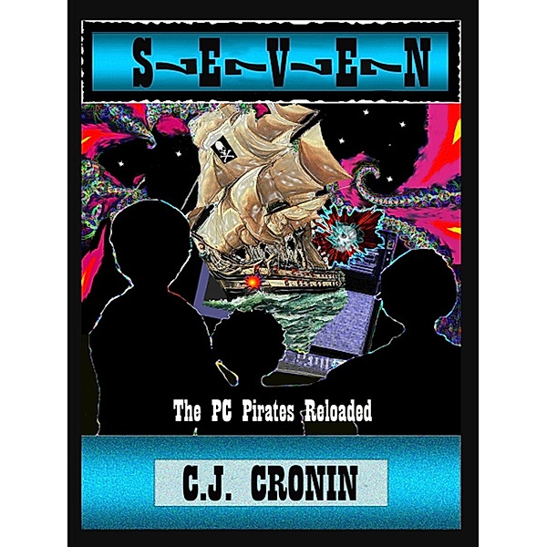 S.E.V.E.N.: The P.C. Pirates Reloaded, C. J. Cronin