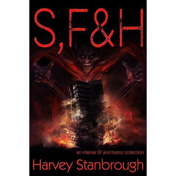 S, F & H, Harvey Stanbrough