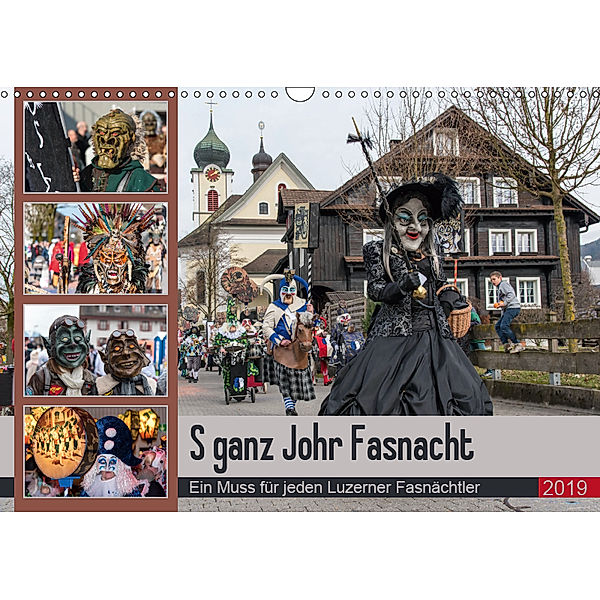 S ganz Johr FasnachtCH-Version (Wandkalender 2019 DIN A3 quer), Norbert W. Saul