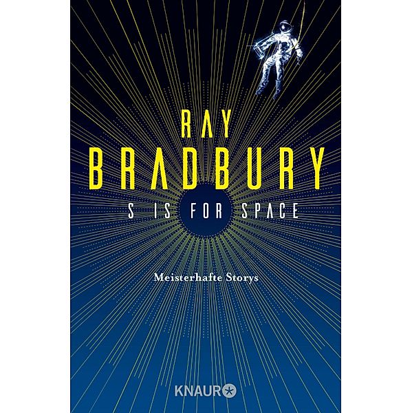 S is for Space, Ray Bradbury